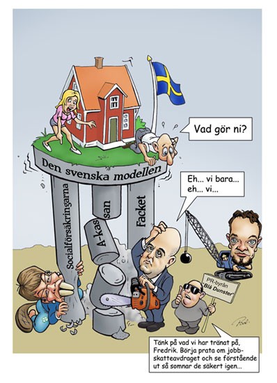 Alliansen talar om att de gillar den svenska modellen. Samtidigt monterar de ner den, bit för bit.