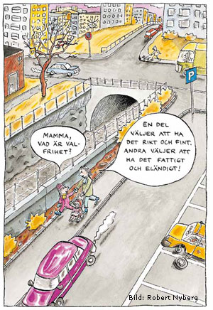 Moderaternas tal om "Valfrihet" - vad innebär det för den som är fattig